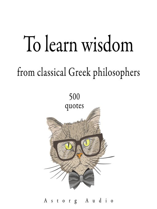 Title details for 500 Quotes to Learn Wisdom from Classical Greek Philosophers by Platon - Wait list